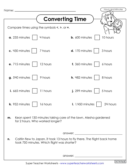 Hours & Minutes - Converting Time: Hours and Minutes Greater Than, Less Than, or Equal to  (Printable PDF Worksheet)