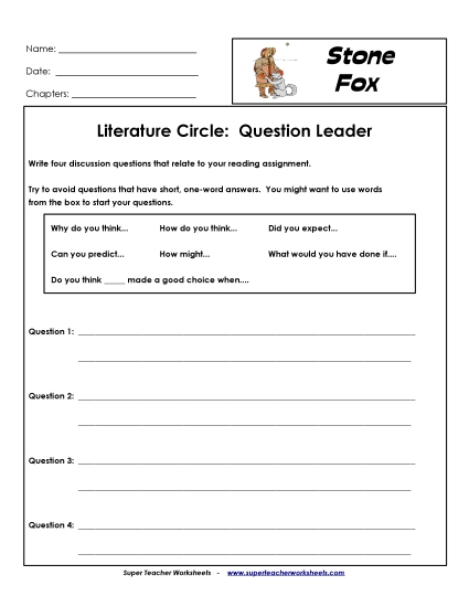 Stone Fox Literature Circles - Lit Circles: Question Leader (Printable PDF Worksheet)