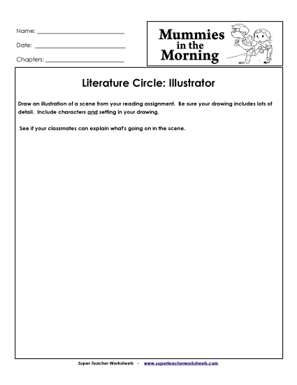 Mummies in the Morning Literature Circles - Literature Circles: Illustrator (Printable PDF Worksheet)