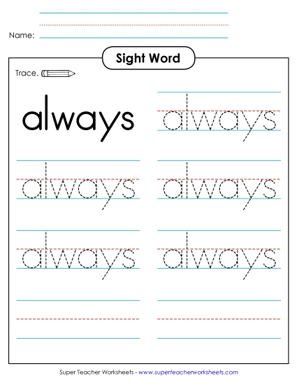 Trace the Word: Always (Printable PDF Worksheet)