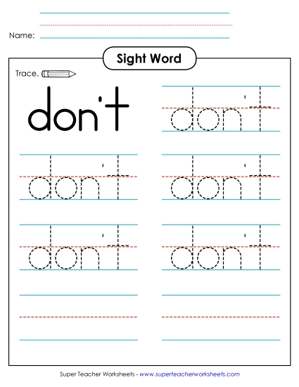 Trace the Word: Don't (Printable PDF Worksheet)
