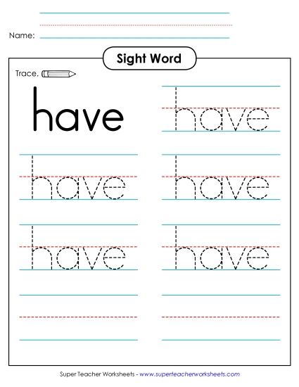 Trace the Word: Have (Printable PDF Worksheet)
