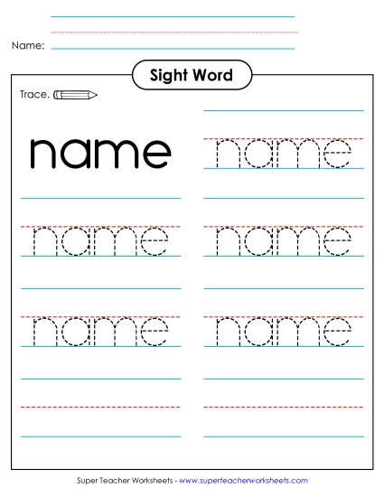 Trace the Word: Name (Printable PDF Worksheet)