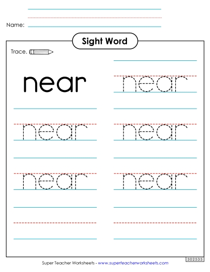 Trace the Word: Near (Printable PDF Worksheet)