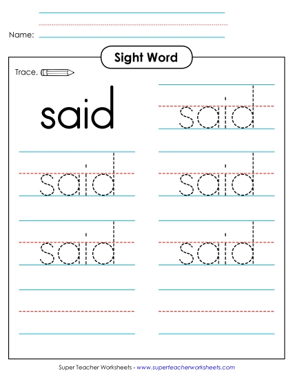 Trace the Word: Said (Printable PDF Worksheet)