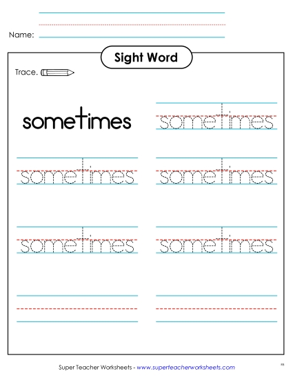 Trace the Word: Sometimes (Printable PDF Worksheet)