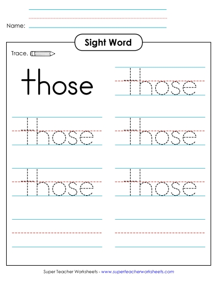 Trace the Word: Those (Printable PDF Worksheet)