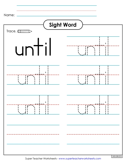 Trace the Word: Until (Printable PDF Worksheet)