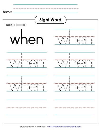 Trace the Word: When (Printable PDF Worksheet)