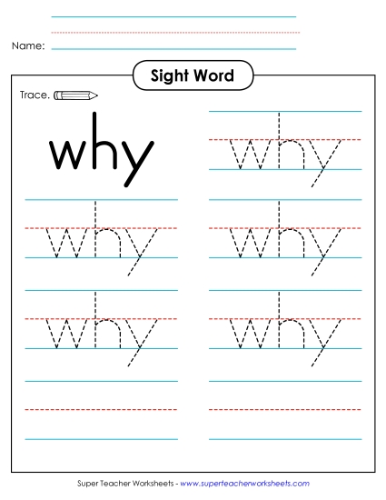 Trace the Word: Why (Printable PDF Worksheet)