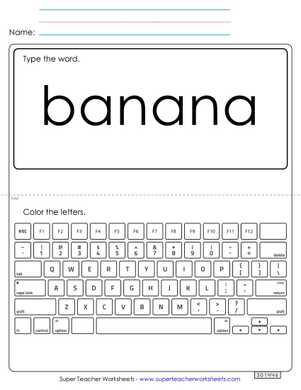 Type the Word: Banana (Printable PDF Worksheet)