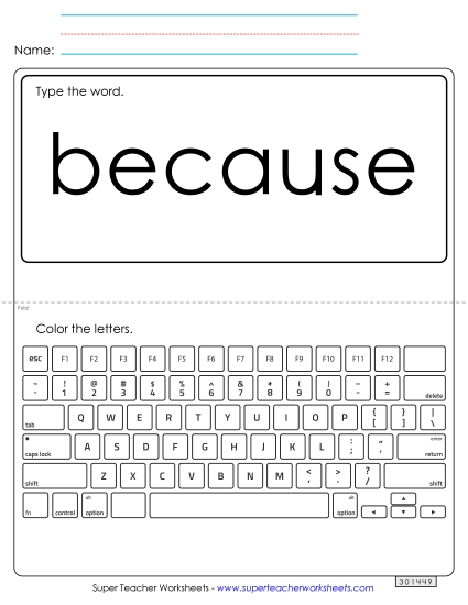 Type the Word: Because (Printable PDF Worksheet)