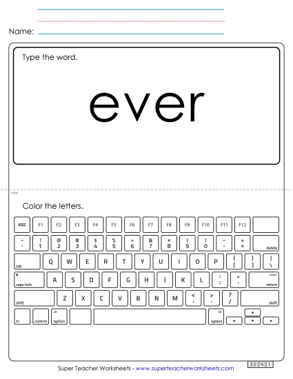 Type the Word: Ever (Printable PDF Worksheet)