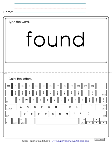 Type the Word: Found (Printable PDF Worksheet)