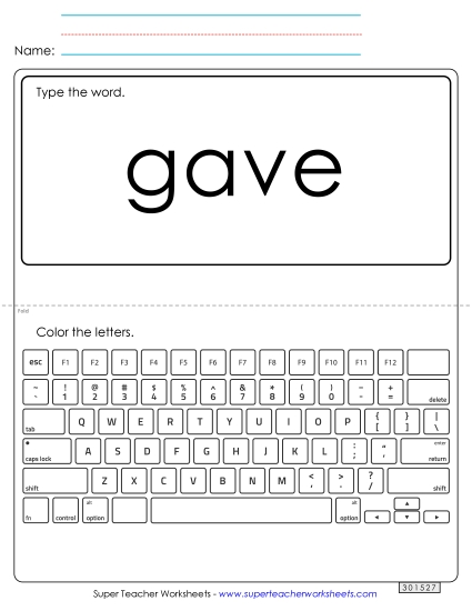 Type the Word: Gave (Printable PDF Worksheet)