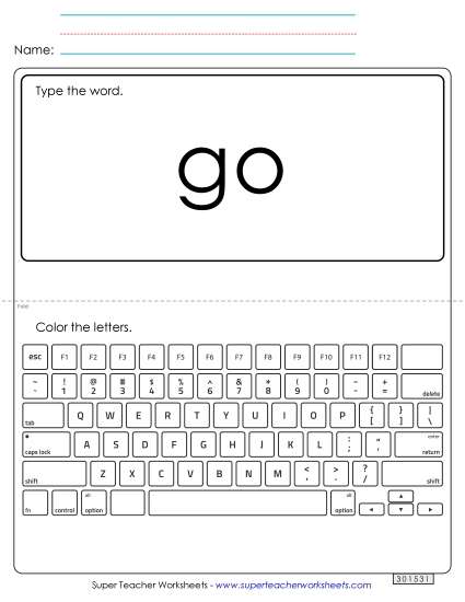 Type the Word: Go (Printable PDF Worksheet)