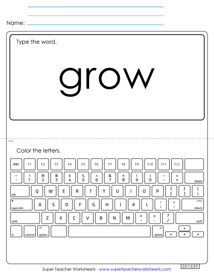 Type the Word: Grow (Printable PDF Worksheet)