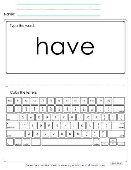 Type the Word: Have (Printable PDF Worksheet)