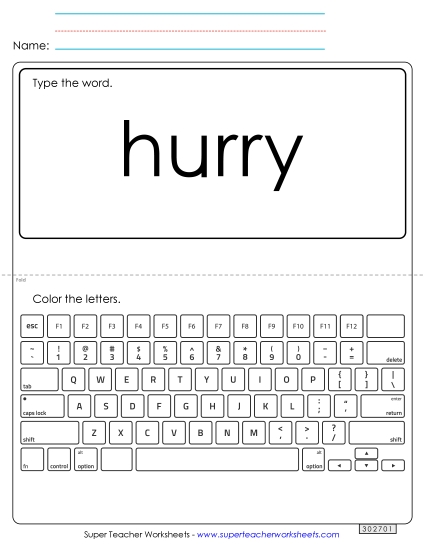 Type the Word: Hurry (Printable PDF Worksheet)