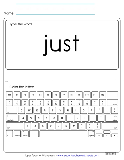 Type the Word: Just (Printable PDF Worksheet)