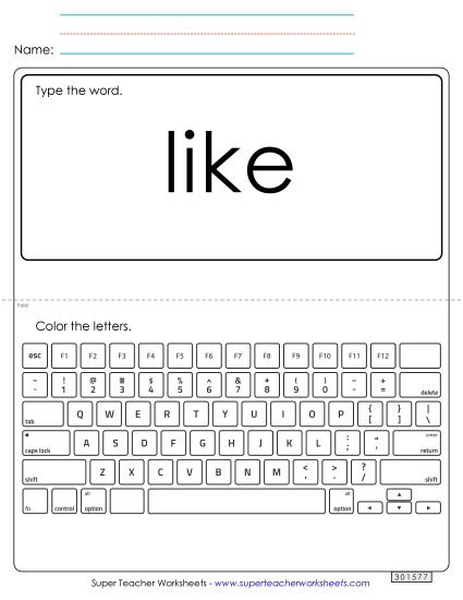 Type the Word: Like (Printable PDF Worksheet)