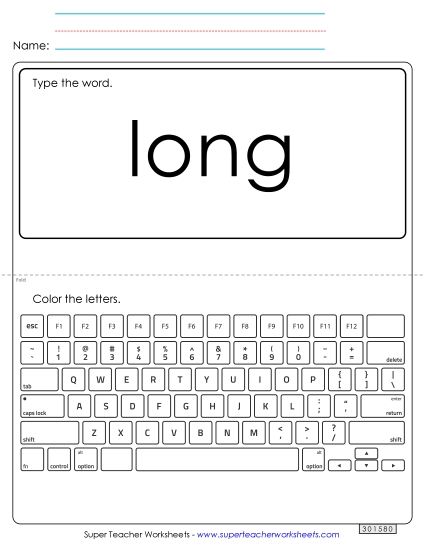 Type the Word: Long (Printable PDF Worksheet)