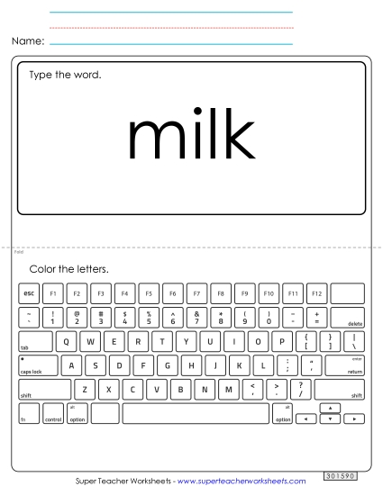 Type the Word: Milk (Printable PDF Worksheet)