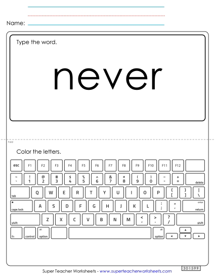 Type the Word: Never (Printable PDF Worksheet)