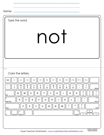 Type the Word: Not (Printable PDF Worksheet)