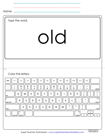 Type the Word: Old (Printable PDF Worksheet)