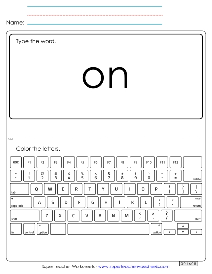 Type the Word: On (Printable PDF Worksheet)