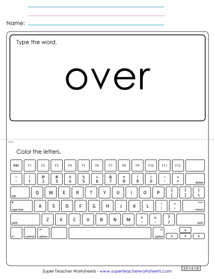 Type the Word: Over (Printable PDF Worksheet)
