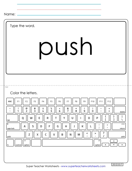 Type the Word: Push (Printable PDF Worksheet)