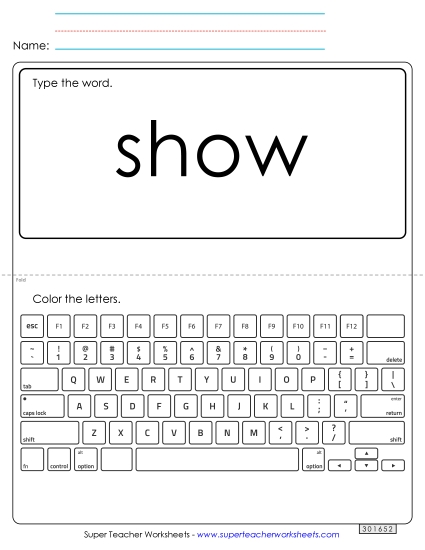 Type the Word: Show (Printable PDF Worksheet)