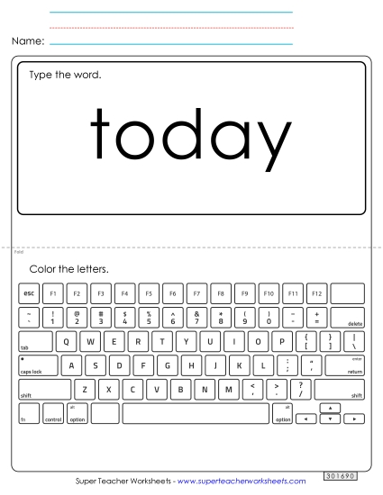 Type the Word: Today (Printable PDF Worksheet)