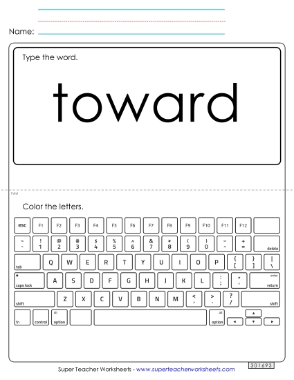 Type the Word: Toward (Printable PDF Worksheet)