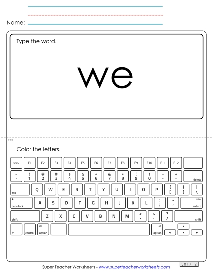 Type the Word: We (Printable PDF Worksheet)