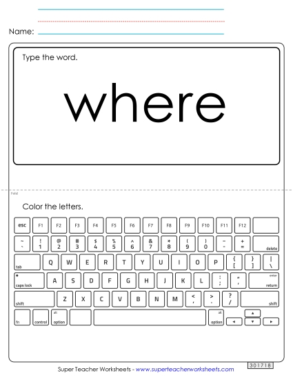 Type the Word: Where (Printable PDF Worksheet)