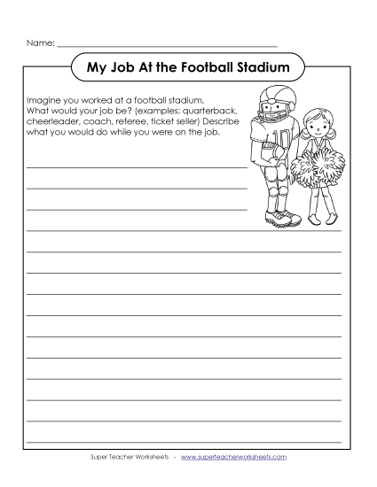 Reading & Writing - Writing Prompt: My Job at the Football Stadium (Printable PDF Worksheet)