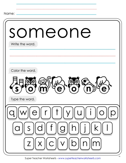 Write, Color, Type: Someone