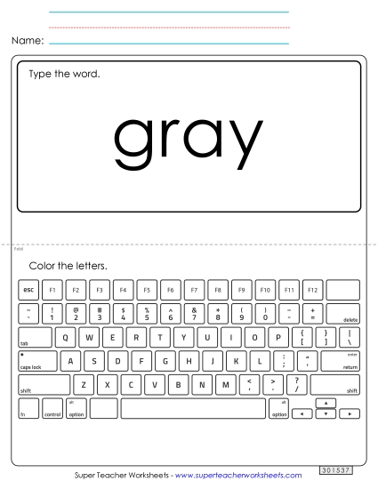 Type the Word: Gray