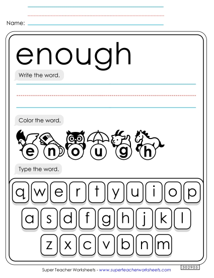 Write, Color, Type: Enough