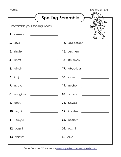 Unscramble the Spelling Words (D-6) 