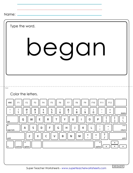 Type the Word: Began