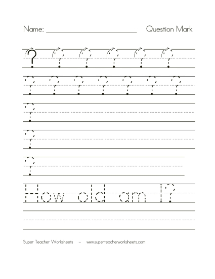 Question Mark ? Printing Worksheet