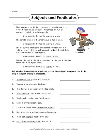 Complete & Simple Subjects & Predicates