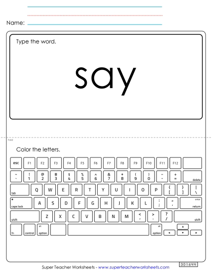 Type the Word: Say
