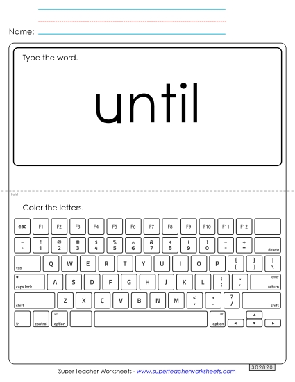 Type the Word: Until