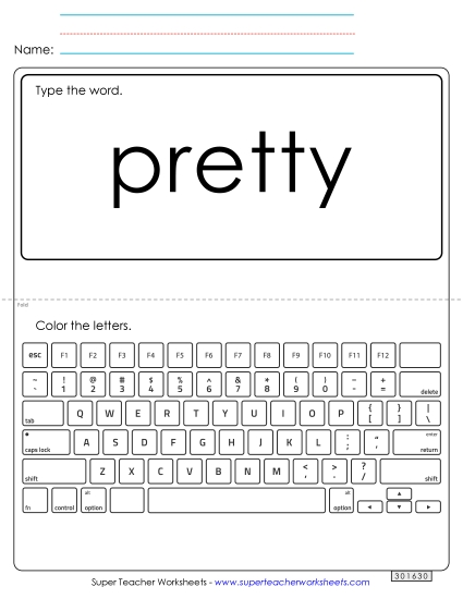 Type the Word: Pretty