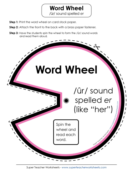 Word Wheel:   /ûr/ Spelled <i>er</i>